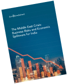 The Middle East Crisis: Risks & Economic Impact on India - D&B India